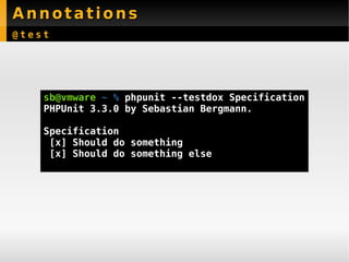 New Features PHPUnit 3.3 - Sebastian Bergmann