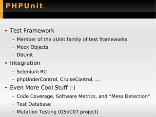 New Features PHPUnit 3.3 - Sebastian Bergmann