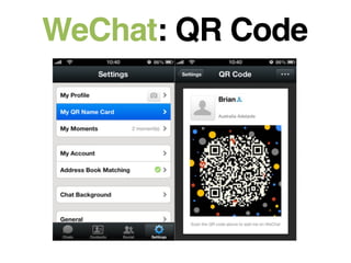 WeChat: QR Code!
 