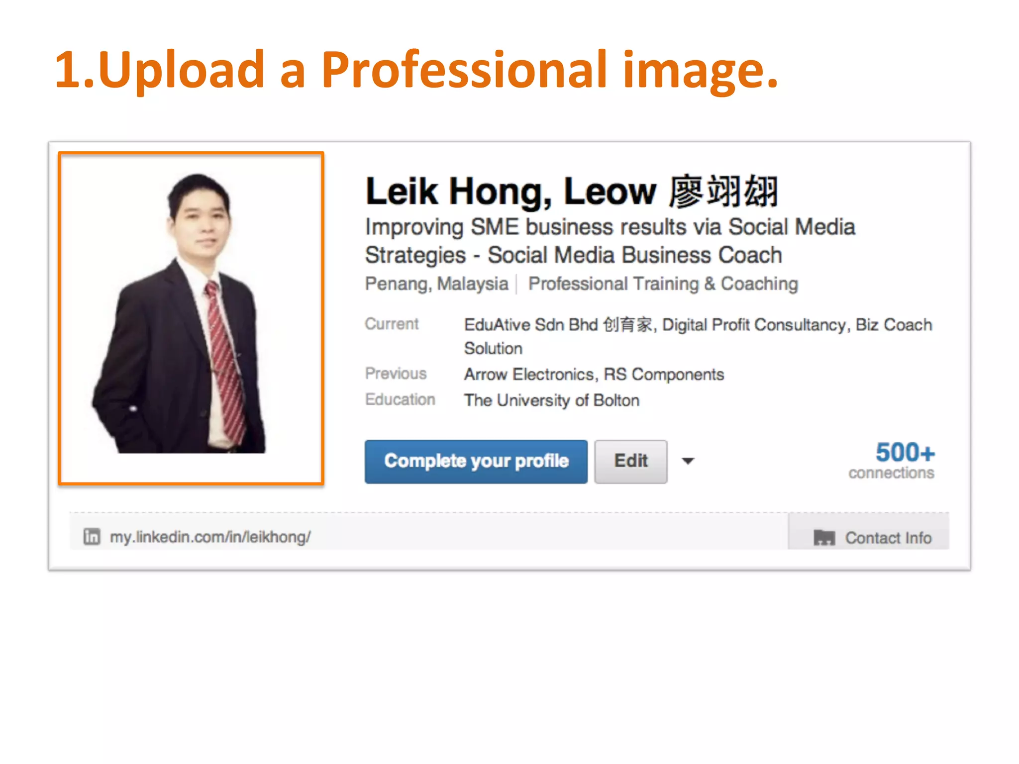 1. Upload	
  a	
  Professional	
  image.	
  
 