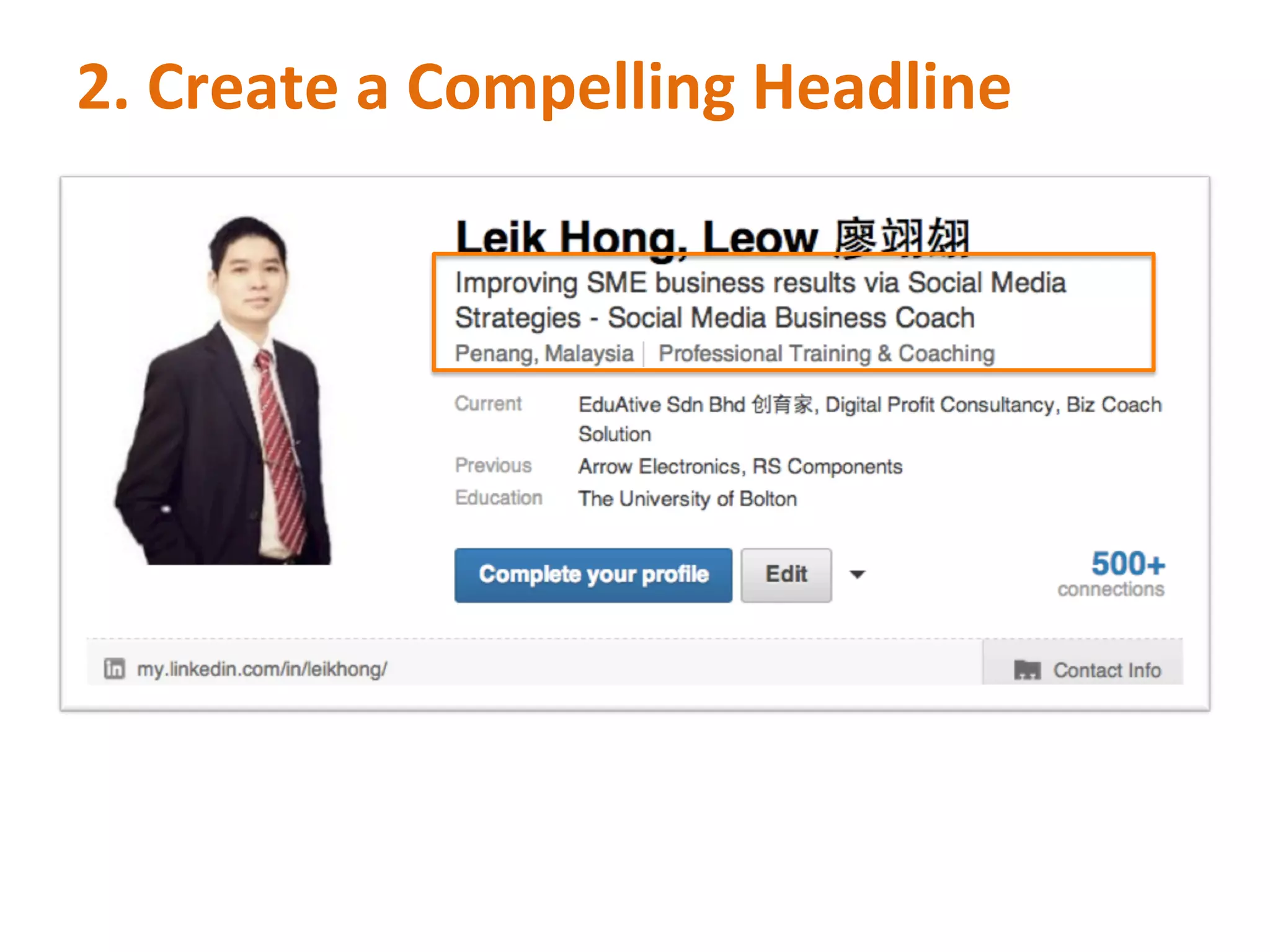 2.	
  Create	
  a	
  Compelling	
  Headline	
  
 