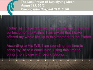 IV. ConclusionIV. Conclusion
A. Cheon Seong Gyeong is the Bible of Heavenly Nation
B. CSG is the Time of the Era after the Coming of
Heaven
C. Only one of its kind in Heaven and earth
D. Motivation and process of editing the CSG
E. Most abundant in terms of quantity and quality
F. With gratitude and praise
 