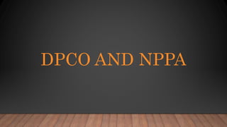 DPCO AND NPPA
 