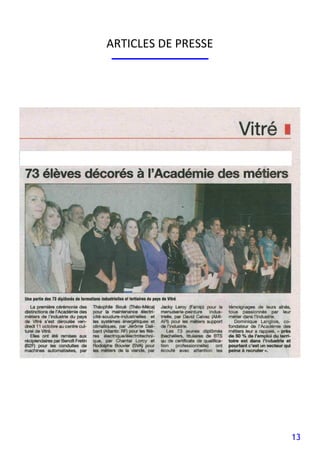 13
ARTICLES DE PRESSE
 