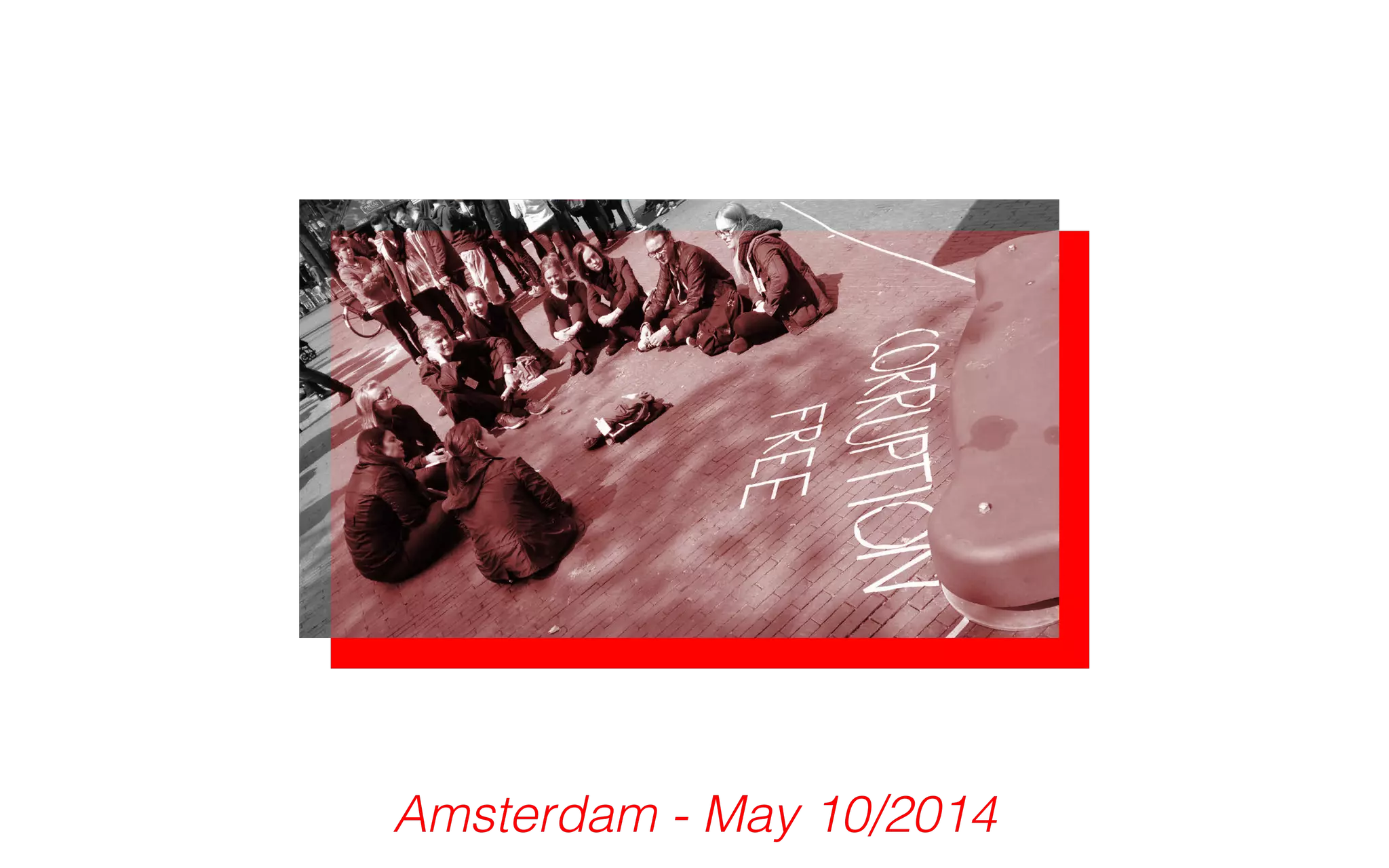 Amsterdam - May 10/2014 
 