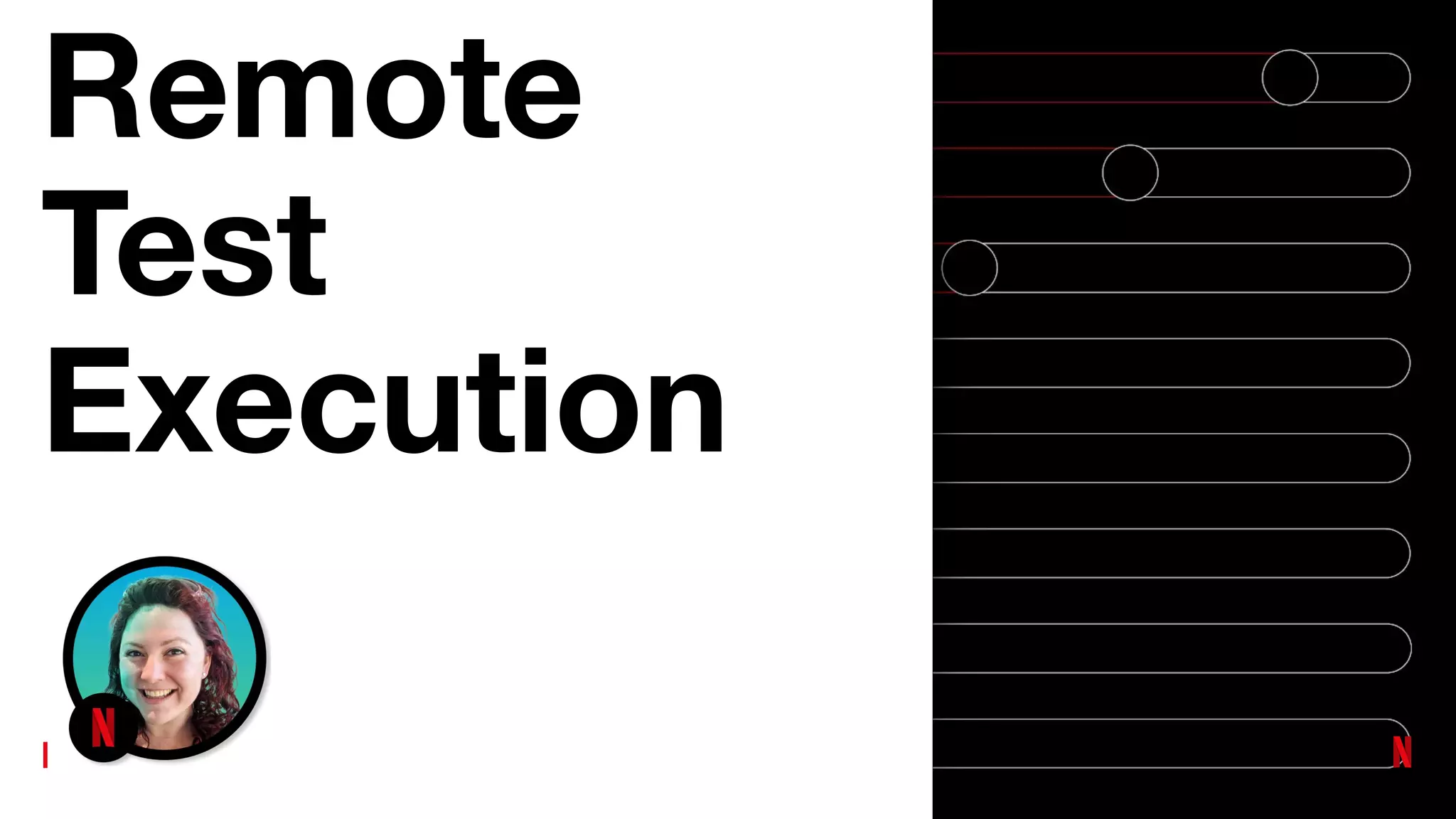 Remote
Test
Execution
 