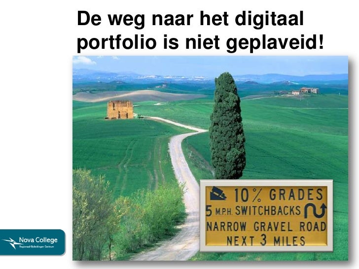 De weg naar het digitaal portfolio is niet geplaveid