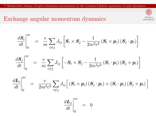 Relativistic theory of spin relaxation mechanisms in the Landau ...