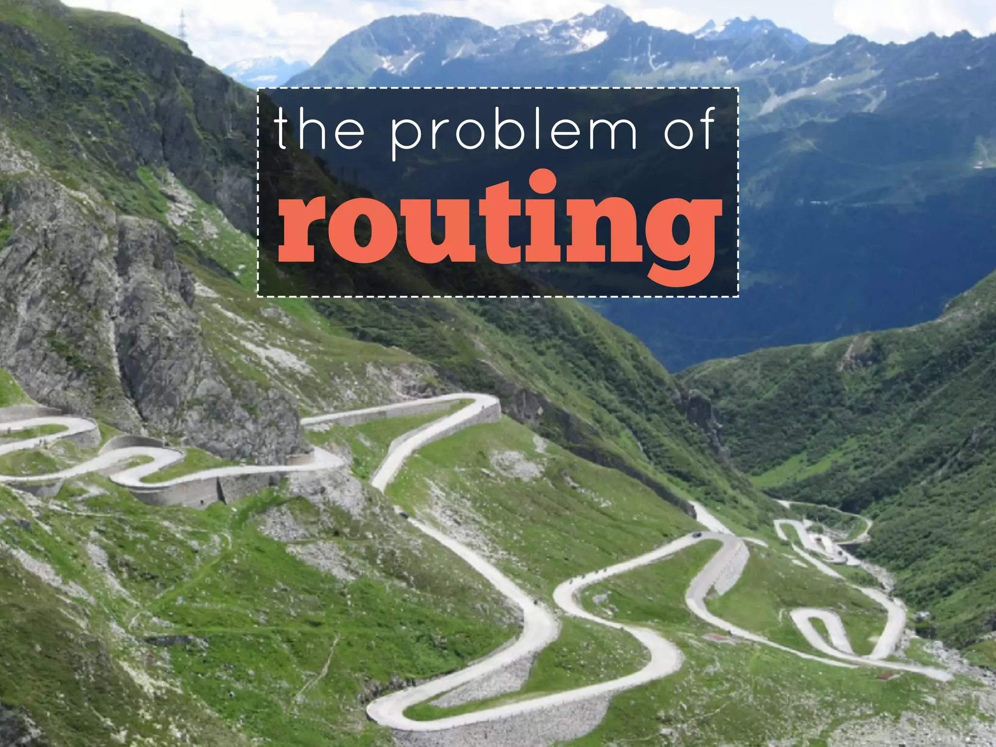 routing
the problem of
 