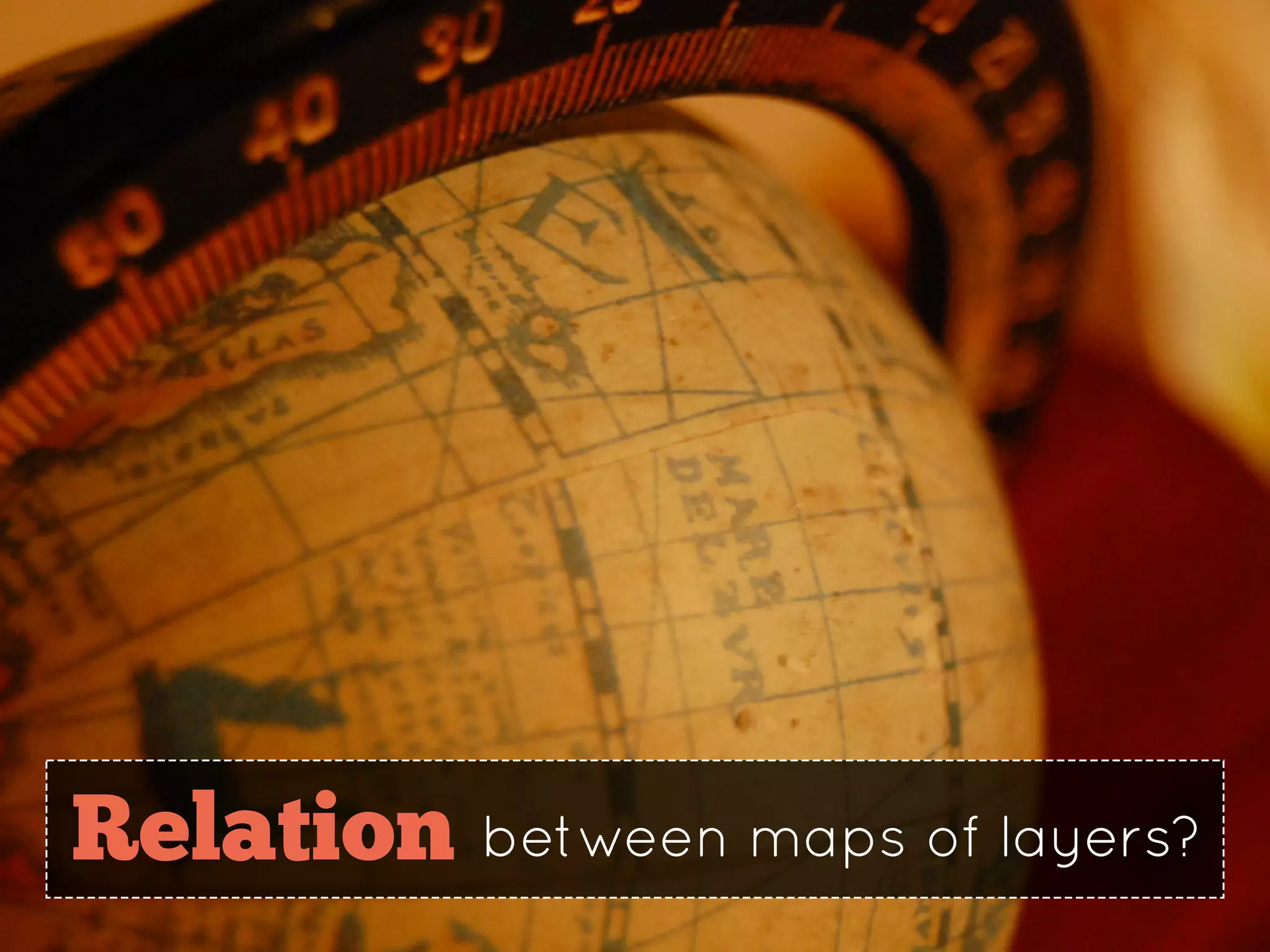 between maps of layers?Relation
 