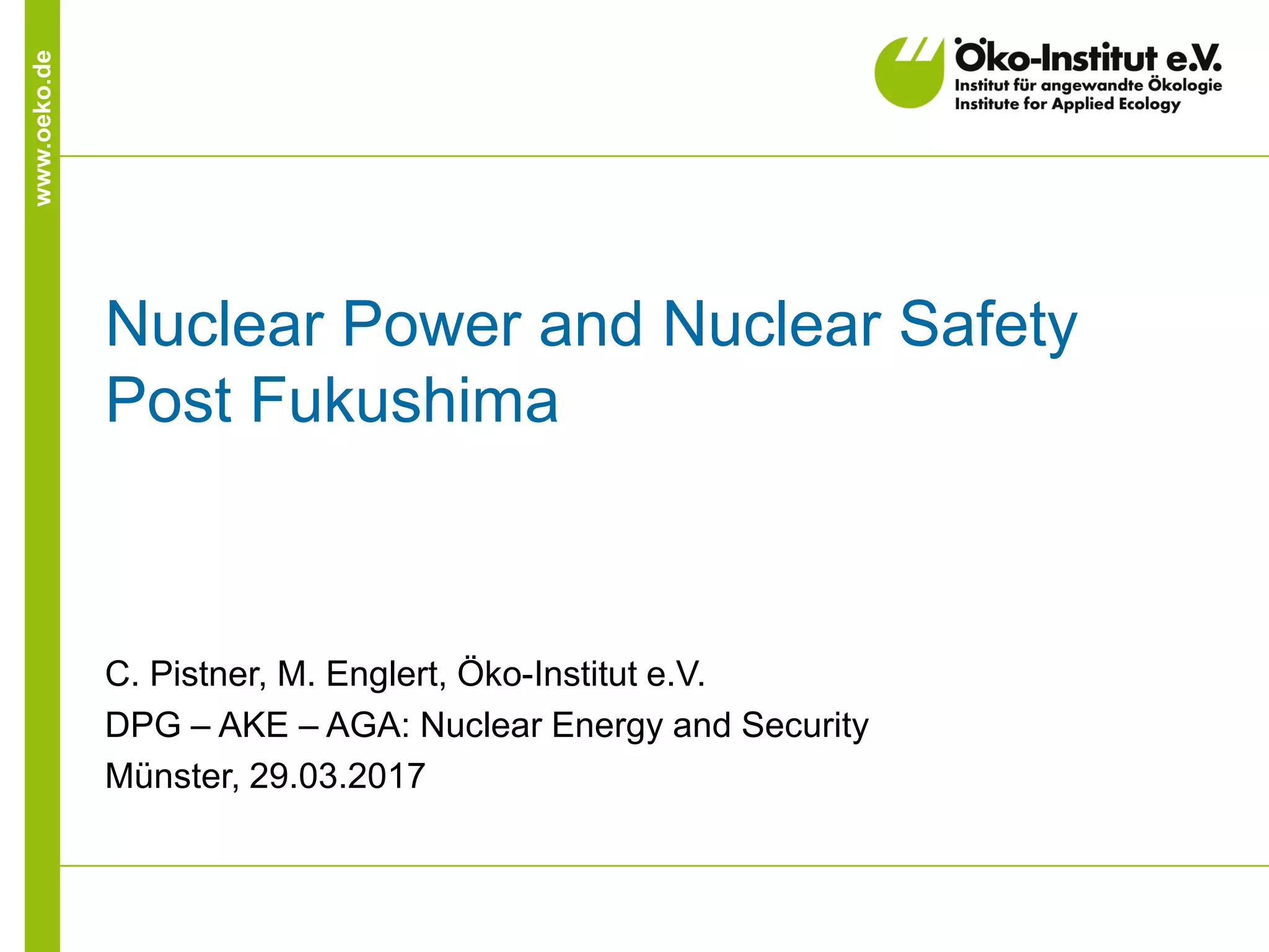 Nuclear Power and Nuclear Safety Post Fukushima | PDF