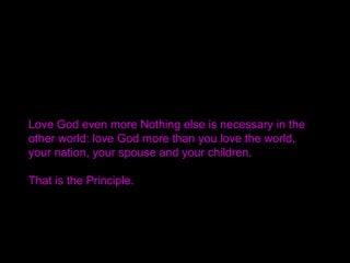 Your life is one of universal significance and I call upon
you to share my mission.
Be urgently concerned for the world and know, feel and
act in accordance with the Divine Will.
The purpose of the coming Lord is that some day all
shall be like him - like Christ.“ (= Divine Spirit)
 