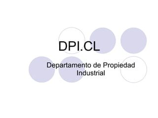 DPI.CL Departamento de Propiedad Industrial 