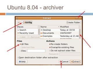 Ubuntu 8.04 - archiver
 