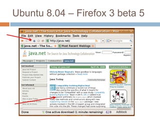 Ubuntu 8.04 – Firefox 3 beta 5
 
