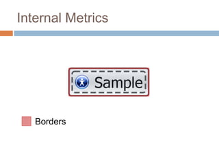 Internal Metrics




   Borders
 