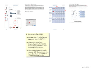01 Sortimentkatalog / Kapitelstartsseite                                                                                                                                                                               01 Sortimentkatalog / Kapitelfolgeseite
                                                                                              Pro Kapitelanfang werden einmalig passende Zubehöre im linken Seitenbereich                                                                                                                                            Passend zur Anzahl der lieferbaren Oberflächen (1) werden dynamisch Spalten-
                                    KLINKEN  GRIFFE                                          mit Seitenverweisen (1) visualisiert. Diese befinden sich zum Teil im gleichen Do-
                                                                                                                                                                                                                     KLINKEN  GRIFFE                                                                                weise passende Artikel von rechts nach links zeilenweise als Komponente (2) (1
                                                                                              kument zum Teil aber auch in separaten Dokumenten.                                                                                                                                                                     Paar Türdrücker, Rosetten et) und abschliessend als letzte Zeile in der Tabelle als
                                                                                                                                                                                                                                                                                                                     Garnitur (3) zeilweise dargestellt.
                 Drückergarnituren                                                                                                                                                       Oberfläche:                                       Nylon         Nylon         Nylon         Nylon          Nylon
                                                                                              Neben der Abbildung des Hauptproduktes mit Zeichnung (Ausrichtung Oben Mitte                                                                 blau          felsgrau      rot           schwarz        weiss
                 Nylon                                                                        (2)), allg. Beschreibung, technischen Details und Lieferhinweisen, werden auch
                                                                                                                                                                                         BB Innentürgarnitur:
                                                                                                                                                                                                                1 Paar Türdrücker
                                                                                                                                                                                                                                           Artikel-Nr.
                                                                                                                                                                                                                                           428 973
                                                                                                                                                                                                                                                         Artikel-Nr.
                                                                                                                                                                                                                                                         103 266
                                                                                                                                                                                                                                                                       Artikel-Nr.
                                                                                                                                                                                                                                                                       103 269
                                                                                                                                                                                                                                                                                     Artikel-Nr.
                                                                                                                                                                                                                                                                                     103 267
                                                                                                                                                                                                                                                                                                    Artikel-Nr.
                                                                                                                                                                                                                                                                                                    103 265          Die Höhe der Tabelle, bzw. die Anzahl der Tabellenzeilen (4) ist dabei fixiert.
                                                                                              alle passenden Oberflächen dargestellt. Diese können je nach Anzahl platz mässig
                                                                                                                                                                                                                1 Paar Drückerrosetten     413 057       406 113       413 056       406 114        406 112
                                                                                                                                                                                                                1 Paar BB-Rosetten         409 220       406 115       409 215       404 174        404 173

                 Rosettengarnitur                                                             Raster und Zeilenweise (3) unterschiedlich visualisert werden. Also statt 4 und eine
  Fenstergriff
   Seite 768     111E01.230                                                                   Zeile auch 8 und 2 Zeilen.
                 HEW0002
                                                                Türdrückergarnitur
                                                                                                                                                                                                                                                                                                                                                                     KLINKEN  GRIFFE                                                                      KLINKEN  GRIFFE
                                                                in E- Technik aus
                                                                hochwertigem Polyamid,
                                                                                                                                                                                                                                                                                                                                                  Drückergarnituren
                                                                                              Tag Querverweise, Indexerstellung
                                                                                                                                                                                                                                                                                                                                                                                                                               Oberfläche:                                       Nylon         Nylon         Nylon         Nylon          Nylon

                                                                mit durchgehendem                                                                                                                               Garnitur                   428 976       428 985       428 989       428 970        428 967                                       Nylon                                                                        BB Innentürgarnitur:
                                                                                                                                                                                                                                                                                                                                                                                                                                                                                 blau
                                                                                                                                                                                                                                                                                                                                                                                                                                                                                 Artikel-Nr.
                                                                                                                                                                                                                                                                                                                                                                                                                                                                                               felsgrau
                                                                                                                                                                                                                                                                                                                                                                                                                                                                                               Artikel-Nr.
                                                                                                                                                                                                                                                                                                                                                                                                                                                                                                             rot
                                                                                                                                                                                                                                                                                                                                                                                                                                                                                                             Artikel-Nr.
                                                                                                                                                                                                                                                                                                                                                                                                                                                                                                                           schwarz
                                                                                                                                                                                                                                                                                                                                                                                                                                                                                                                           Artikel-Nr.
                                                                                                                                                                                                                                                                                                                                                                                                                                                                                                                                          weiss
                                                                                                                                                                                                                                                                                                                                                                                                                                                                                                                                          Artikel-Nr.


                                                                Stahlkern bis in die
                                                                                                                                                                                                                                                                                                                                                                                                                                                      1 Paar Türdrücker          428 973       103 266       103 269       103 267        103 265
                                                                                                                                                                                                                                                                                                                                                                                                                                                      1 Paar Drückerrosetten     413 057       406 113       413 056       406 114        406 112
                                                                                                                                                                                                                                                                                                                                                                                                                                                      1 Paar BB-Rosetten         409 220       406 115       409 215       404 174        404 173

                                                                Drückerenden.                                                                                                                                                                                                                                                      Fenstergriff
                                                                                                                                                                                                                                                                                                                                                  Rosettengarnitur
                                                                                                                                                                                                                                                                                                                                                  111E01.230
                                                                Durchmesser 23 mm
                                                                                                                                                                                                                                                                                                                                    Seite 768

                                                                                                                                                                                         Oberfläche:                                       Nylon         Nylon         Nylon         Nylon          Nylon                                         HEW0002
                                                                                                                                                                                                                                                                                                                                                                                                 Türdrückergarnitur

                                                                Selbsteinstellendes,                                                                                                                                                       blau          felsgrau      rot           schwarz        weiss
                                                                                                                                                                                                                                                                                                                                                                                                 in E- Technik aus
                                                                                                                                                                                                                                                                                                                                                                                                 hochwertigem Polyamid,

  Fenstergriff
                                                                                                                                                                                                                                                                                                                                                                                                 mit durchgehendem                                    Garnitur                   428 976       428 985       428 989       428 970        428 967

                                                                wartungsfreies                                                                                                           PZ Innentürgarnitur:                              Artikel-Nr.   Artikel-Nr.   Artikel-Nr.   Artikel-Nr.    Artikel-Nr.                                                                                  Stahlkern bis in die
                                                                                                                                                                                                                                                                                                                                                                                                 Drückerenden.
   Seite 769                                                    Stahlgleitlager und
                                                                                                                                                                                                                                                                                                                                                                                                 Durchmesser 23 mm             Oberfläche:                                       Nylon         Nylon         Nylon         Nylon          Nylon

                                                                                                                                                                                                                1 Paar Türdrücker          428 973       103 266       103 269       103 267        103 265                        Fenstergriff
                                                                                                                                                                                                                                                                                                                                                                                                 Selbsteinstellendes,
                                                                                                                                                                                                                                                                                                                                                                                                 wartungsfreies                PZ Innentürgarnitur:
                                                                                                                                                                                                                                                                                                                                                                                                                                                                                 blau
                                                                                                                                                                                                                                                                                                                                                                                                                                                                                 Artikel-Nr.
                                                                                                                                                                                                                                                                                                                                                                                                                                                                                               felsgrau
                                                                                                                                                                                                                                                                                                                                                                                                                                                                                               Artikel-Nr.
                                                                                                                                                                                                                                                                                                                                                                                                                                                                                                             rot
                                                                                                                                                                                                                                                                                                                                                                                                                                                                                                             Artikel-Nr.
                                                                                                                                                                                                                                                                                                                                                                                                                                                                                                                           schwarz
                                                                                                                                                                                                                                                                                                                                                                                                                                                                                                                           Artikel-Nr.
                                                                                                                                                                                                                                                                                                                                                                                                                                                                                                                                          weiss
                                                                                                                                                                                                                                                                                                                                                                                                                                                                                                                                          Artikel-Nr.

                                                                Federbolzenverbindung.
                                                                                                                                                                                                                                                                                                                                    Seite 769                                                    Stahlgleitlager und                                  1 Paar Türdrücker          428 973       103 266       103 269       103 267        103 265
                                                                                                                                                                                                                1 Paar Drückerrosetten     413 057       406 113       413 056       406 114        406 112                                                                                      Federbolzenverbindung.
                                                                                                                                                                                                                                                                                                                                                                                                 Verdeckte Verschraubung.
                                                                                                                                                                                                                                                                                                                                                                                                                                                      1 Paar Drückerrosetten
                                                                                                                                                                                                                                                                                                                                                                                                                                                      1 Paar PZ-Rosetten
                                                                                                                                                                                                                                                                                                                                                                                                                                                                                 413 057
                                                                                                                                                                                                                                                                                                                                                                                                                                                                                 409 221
                                                                                                                                                                                                                                                                                                                                                                                                                                                                                               406 113
                                                                                                                                                                                                                                                                                                                                                                                                                                                                                               406 116
                                                                                                                                                                                                                                                                                                                                                                                                                                                                                                             413 056
                                                                                                                                                                                                                                                                                                                                                                                                                                                                                                             409 216
                                                                                                                                                                                                                                                                                                                                                                                                                                                                                                                           406 114
                                                                                                                                                                                                                                                                                                                                                                                                                                                                                                                           404 176
                                                                                                                                                                                                                                                                                                                                                                                                                                                                                                                                          406 112
                                                                                                                                                                                                                                                                                                                                                                                                                                                                                                                                          404 175

                                                                Verdeckte Verschraubung.                                                                                                                        1 Paar PZ-Rosetten         409 221       406 116       409 216       404 176        404 175

                                                                                                                                                                                                                                                                                                                                 Schutzbeschlag
                                                                                                                                                                                                                                                                                                                                   Seite 494                                                                                                          Garnitur                   428 980       428 986       428 990       428 971        428 968

                                                                                                                                                                                                                                                                                                                                                                                                 Drückerstift 8 mm
                                                                                                                                                                                                                                                                                                                                                                                                 Türstärke bitte angeben.      Oberfläche:                                       Nylon         Nylon         Nylon         Nylon          Nylon
                                                                                                                                                                                                                                                                                                                                                                                                 Auch als Wechselgarnitur                                                        blau          felsgrau      rot           schwarz        weiss
                                                                                                                                                                                                                                                                                                                                                                               Nylon blau
                                                                                                                                                                                                                                                                                                                                                                                                 lieferbar.                    WC Innentürgarnitur:                              Artikel-Nr.   Artikel-Nr.   Artikel-Nr.   Artikel-Nr.    Artikel-Nr.
                                                                                                                                                                                                                                                                                                                                                                                                                                                      1 Paar Türdrücker          428 973       103 266       103 269       103 267        103 265
                                                                                                                                                                                                                                                                                                                                                                                                                                                      1 Paar Drückerrosetten     413 057       406 113       413 056       406 114        406 112
                                                                                                                                                                                                                                                                                                                                                                                                                                                      1 Paar WC-Rosetten         406 108       406 106       413 064       404 178        404 177

                                                                                                                                                                                                                                                                                                                                 Schutzbeschlag
                                                                                                                                                                                                                                                                                                                                   Seite 496


Schutzbeschlag
  Seite 494                                                                                                                                                                                                     Garnitur                   428 980       428 986       428 990       428 971        428 968                                                                                                                                           Garnitur                   428 984       428 988       428 991       428 972        428 969




                                                                Drückerstift 8 mm
                                                                Türstärke bitte angeben.
                                                                                                                                                                                         Oberfläche:                                       Nylon         Nylon         Nylon         Nylon          Nylon
                                                                Auch als Wechselgarnitur
                                              Nylon blau                                                                                                                                                                                   blau          felsgrau      rot           schwarz        weiss
                                                                lieferbar.
                                                                                                                                                                                         WC Innentürgarnitur:                              Artikel-Nr.   Artikel-Nr.   Artikel-Nr.   Artikel-Nr.    Artikel-Nr.
                                                                                                                                                                                                                1 Paar Türdrücker          428 973       103 266       103 269       103 267        103 265                                             Nylon
                                                                                                                                                                                                                                                                                                                                                       felsgrau
                                                                                                                                                                                                                                                                                                                                                                      Nylon
                                                                                                                                                                                                                                                                                                                                                                       rot
                                                                                                                                                                                                                                                                                                                                                                                             Nylon
                                                                                                                                                                                                                                                                                                                                                                                            schwarz
                                                                                                                                                                                                                                                                                                                                                                                                                  Nylon
                                                                                                                                                                                                                                                                                                                                                                                                                  weiss


                                                                                                                                                                                                                1 Paar Drückerrosetten     413 057       406 113       413 056       406 114        406 112                           324                              DRÜCKERGARNITUREN NYLON                                                                   DRÜCKERGARNITUREN NYLON                                                 325

                                                                                                                                                                                                                1 Paar WC-Rosetten         406 108       406 106       413 064       404 178        404 177

Schutzbeschlag
  Seite 496

                                                                                                                                                                                                                                                                                                                                                                     Kapitelstartseite                                      Kapitelfolgeseite


                                                                                                                                                                                                                Garnitur                   428 984       428 988       428 991       428 972        428 969
                                                                                                                                                                                                                                                                                                                     Tag Kreuztabelle, Pivotierende Tabelle, Übersichtstabelle




                       Nylon         Nylon                  Nylon                Nylon
                      felsgrau        rot                  schwarz               weiss



     324                              DRÜCKERGARNITUREN NYLON                                                                                                                                                              DRÜCKERGARNITUREN NYLON                                                 325



                                                                                                                                                                                     3                                                                                                                                                                                                                                                                                                                                                                  4




                                                                                                 # Sortimentskataloge
                                                                                                  - Daten für Kataloglayout
                                                                                                     
                                                                                                     passend bereitstellen
                                                                                                  - Wechsel zwischen
                                                                                                     
                                                                                                     Kapitelaufmacherseite,
                                                                                                     Produktübersichts- und
                                                                                                     Produktfolgeseiten
                                                                                                   - Nachträgliches Aktuali-
                                                                                                      
                                                                                                      sieren der Seitenverweise
                                                                                                      für Zubehör und andere
                                                                                                      Sortimentsbereiche




                                                                                                                                                                                                                                                                                                                                                                                                                                                                                               oyen.de | 2012
 