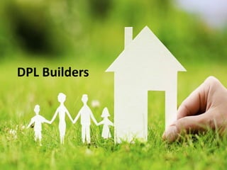 DPL Builders
 