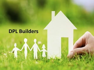 DPL Builders
 