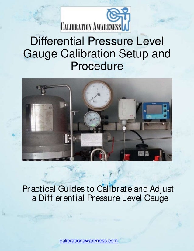 Differential Pressure Level Gauge Calibration Setup and Procedure