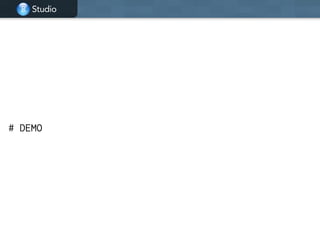 Studio
# DEMO
 