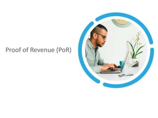 Proof of Revenue (PoR)
 