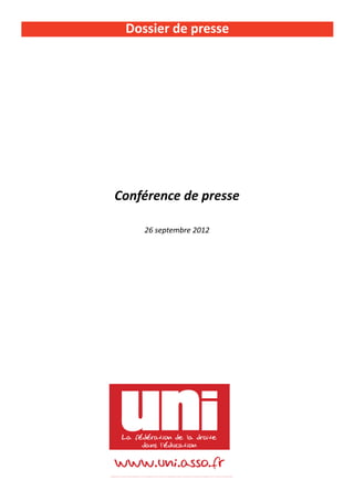 Dossier de presse




Conférence de presse

    26 septembre 2012
 