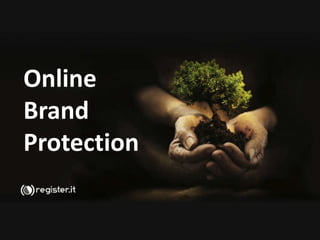 Online
Brand
Protection

 