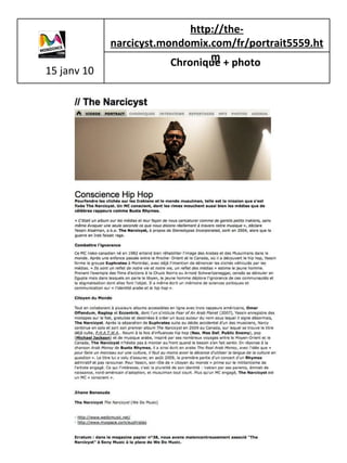 15 janv 10 http://the-narcicyst.mondomix.com/fr/portrait5559.htm   Chronique + photo   