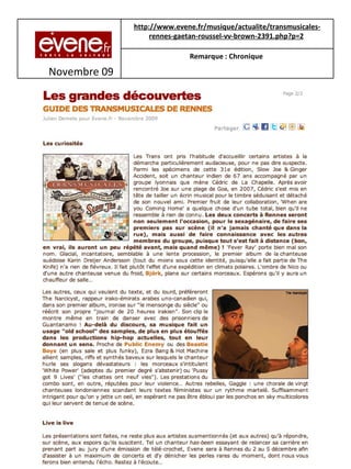 Novembre 09 http://www.evene.fr/musique/actualite/transmusicales-rennes-gaetan-roussel-vv-brown-2391.php?p=2   Remarque : Chronique   