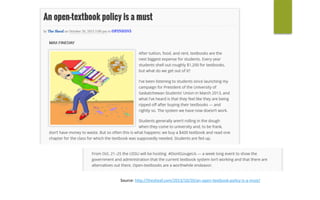 Source:	http://thesheaf.com/2013/10/20/an-open-textbook-policy-is-a-must/	
 
