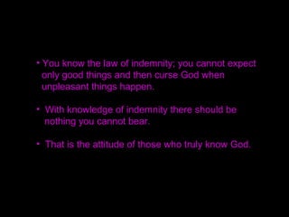 Those were days when many others had evicted Father.
Despite such circumstances, people would hear his tearful
voice early in the morning saying, "Father!"
He was so shook up that his voice did not come out clearly.
Father would cry bitterly, saying, "Father, I had promised
to achieve this by this time, and then…" in his prayer.
More…
http://www.tparents.org/Library/Unification/Talks2/Kang/Kang-140800.pdf
 