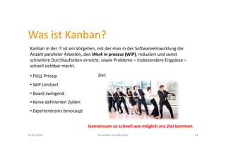 « Agile »
Wasserfall
 Sequentiell
 Big Bang
 Grosser „Fall“
 Sprünge
 Veränderung managen
 Grosses Design von Anfang an
 Integration zuletzt
 Test nachher
Agile
 Iterativ
 Inkrementelle Lieferung
 Schneller „Fall“
 Baby Steps
 Auf Veränderung reagieren
 Inkrementelles Design
 Kontinuierliche Integration
 Test zuerst
 