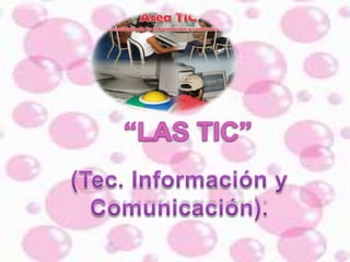 Las TIC