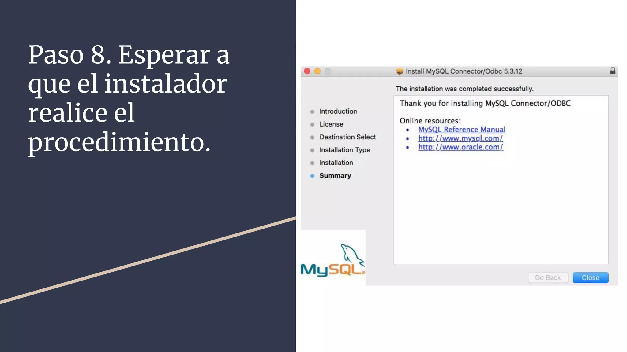 Paso 8. Esperar a
que el instalador
realice el
procedimiento.
 