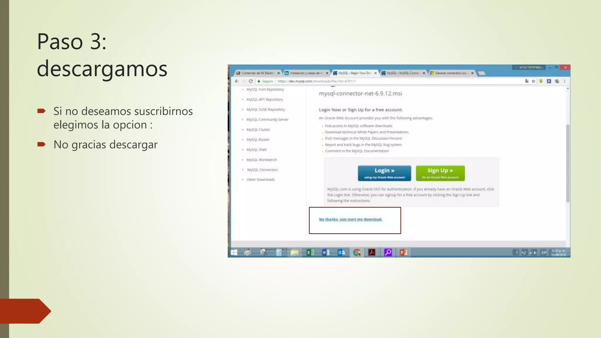 Paso 3:
descargamos
 Si no deseamos suscribirnos
elegimos la opcion :
 No gracias descargar
 