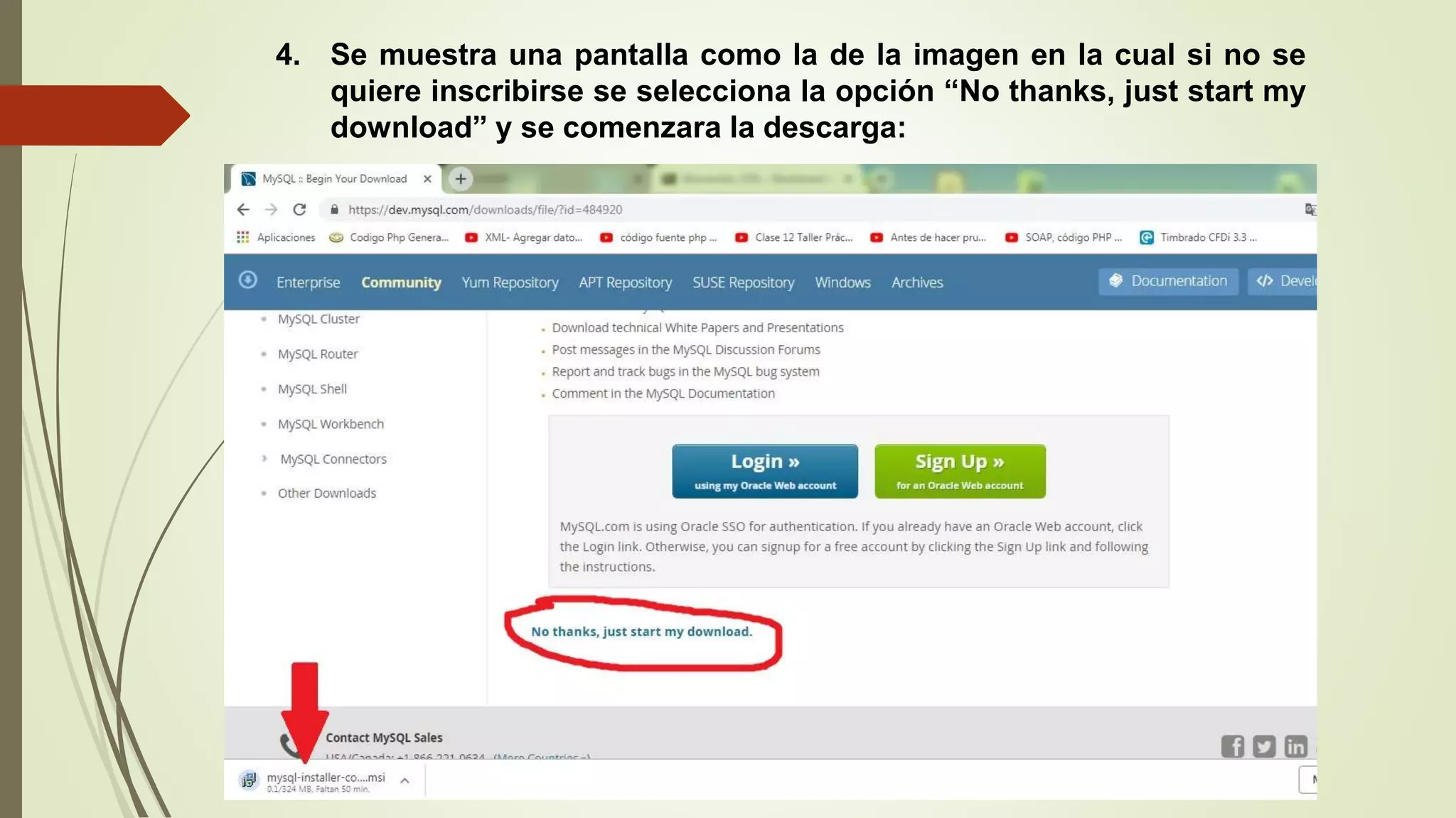 4. Se muestra una pantalla como la de la imagen en la cual si no se
quiere inscribirse se selecciona la opción “No thanks, just start my
download” y se comenzara la descarga:
 