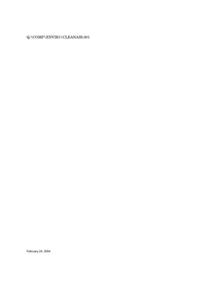 Q:COMPENVIR1CLEANAIR.001




February 24, 2004
 