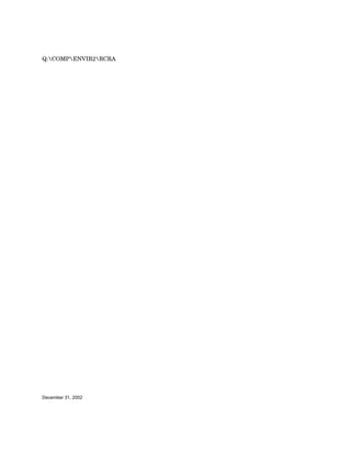 Q:COMPENVIR2RCRA




December 31, 2002
 