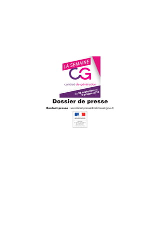Dossier de presse
Contact presse : secretariat.presse@cab.travail.gouv.fr
 