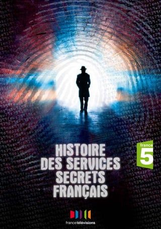 Histoire
    des services
      secrets
      français
1
 
