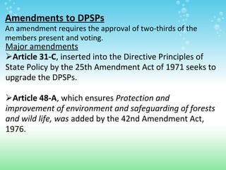 Amendments to DPSPs
An amendment requires the approval of two-thirds of the
members present and voting.
Major amendments
...