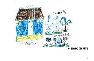 6. ESTADO DEL ARTE
46
 