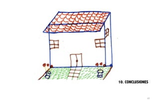 10. CONCLUSIONES
69
 