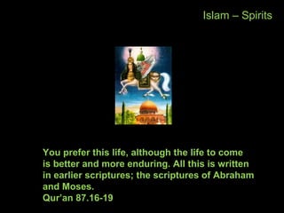This is due, in part, to the fact that it is a realm intangible
to the five senses of the body and beyond the reach of
scientific instruments; consequently its study has remained
the province of religion, which is the object of considerable
skepticism in the modern, scientific world.”
Since the body is needed to provide vitality elements for
growth of the spirit, the growing process to spiritual maturity
is to be carried out on earth.
 