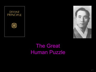 The Great
Human Puzzle
v 1
 