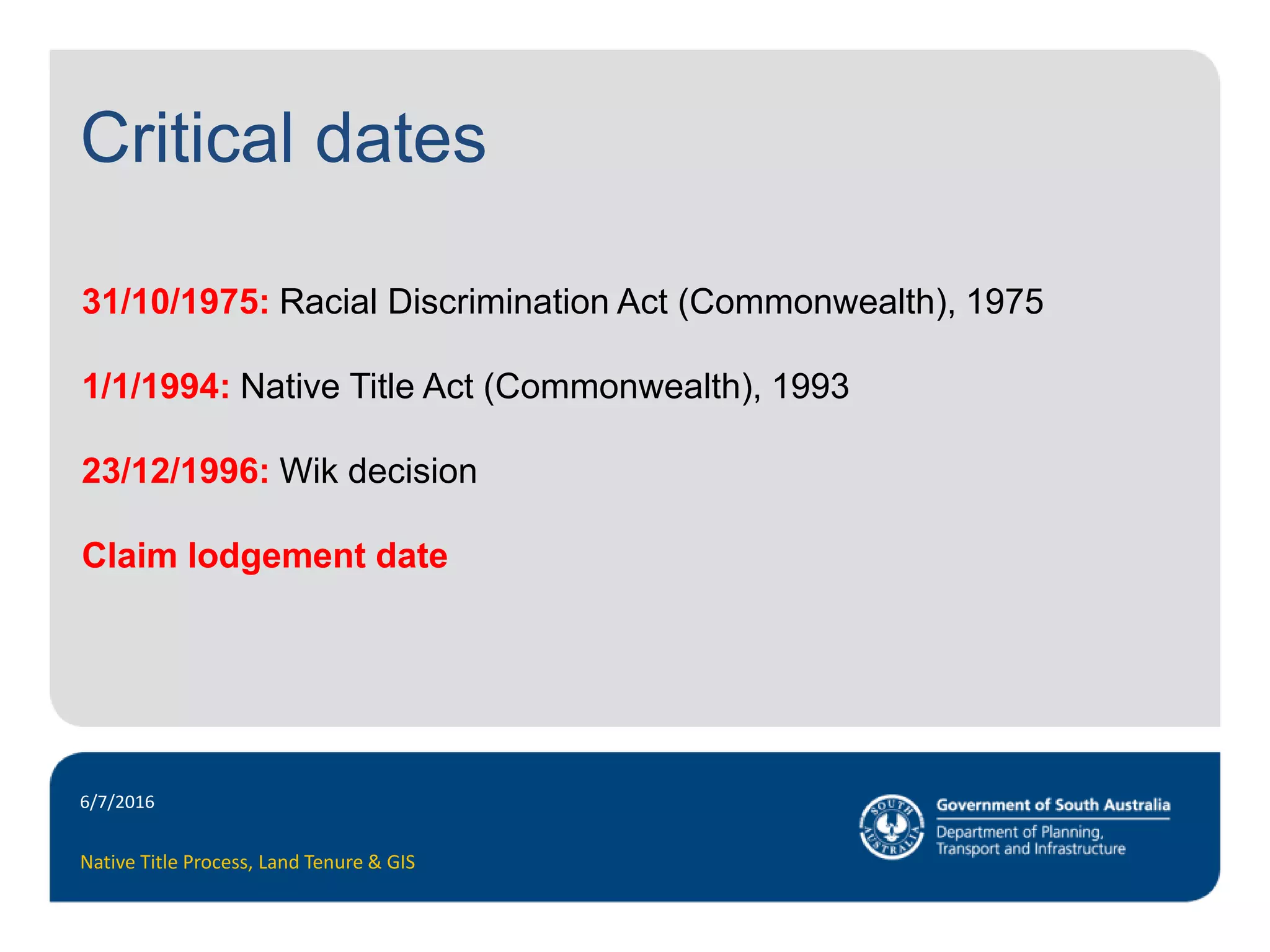 The Native Title Process – Land Tenure & Mapping | PPTX