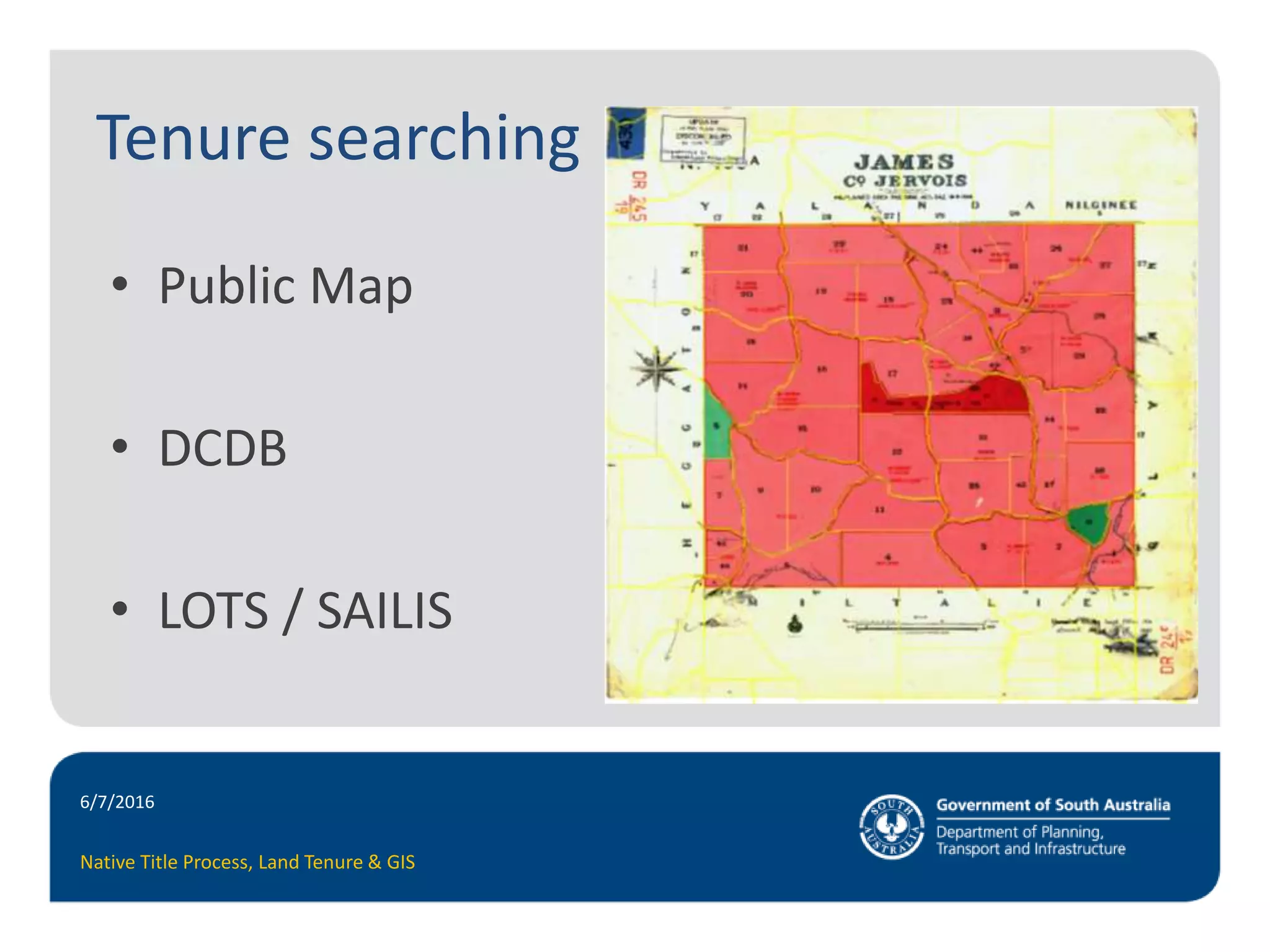 The Native Title Process – Land Tenure & Mapping | PPTX