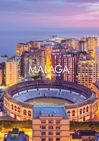 COAST OF THE SUN
MALAGA
 