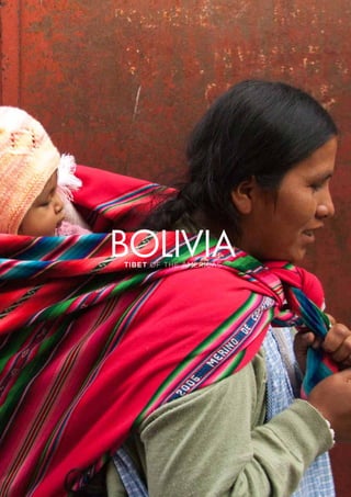 tibet of the americas
bolivia
 